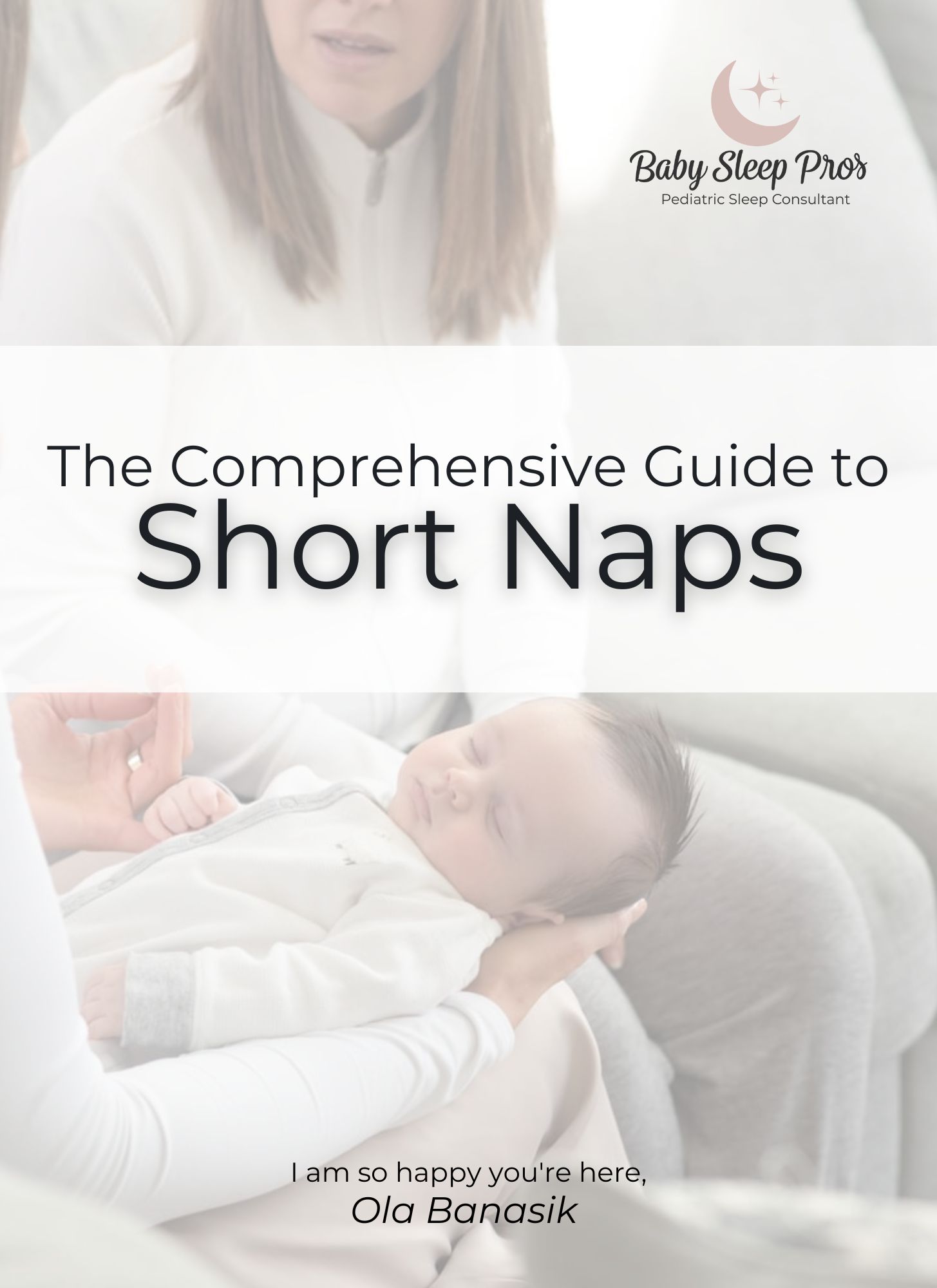 a guide to short naps baby sleep training baby sleep expert a guide to short naps baby sleep training baby sleep expert